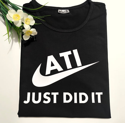 Majica za atije, just did it, v črni barvi z belim napisom