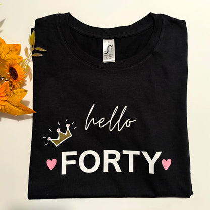 Majica z napisom hello in kronico – praznično oblačilo za 30,40. rojstni dan