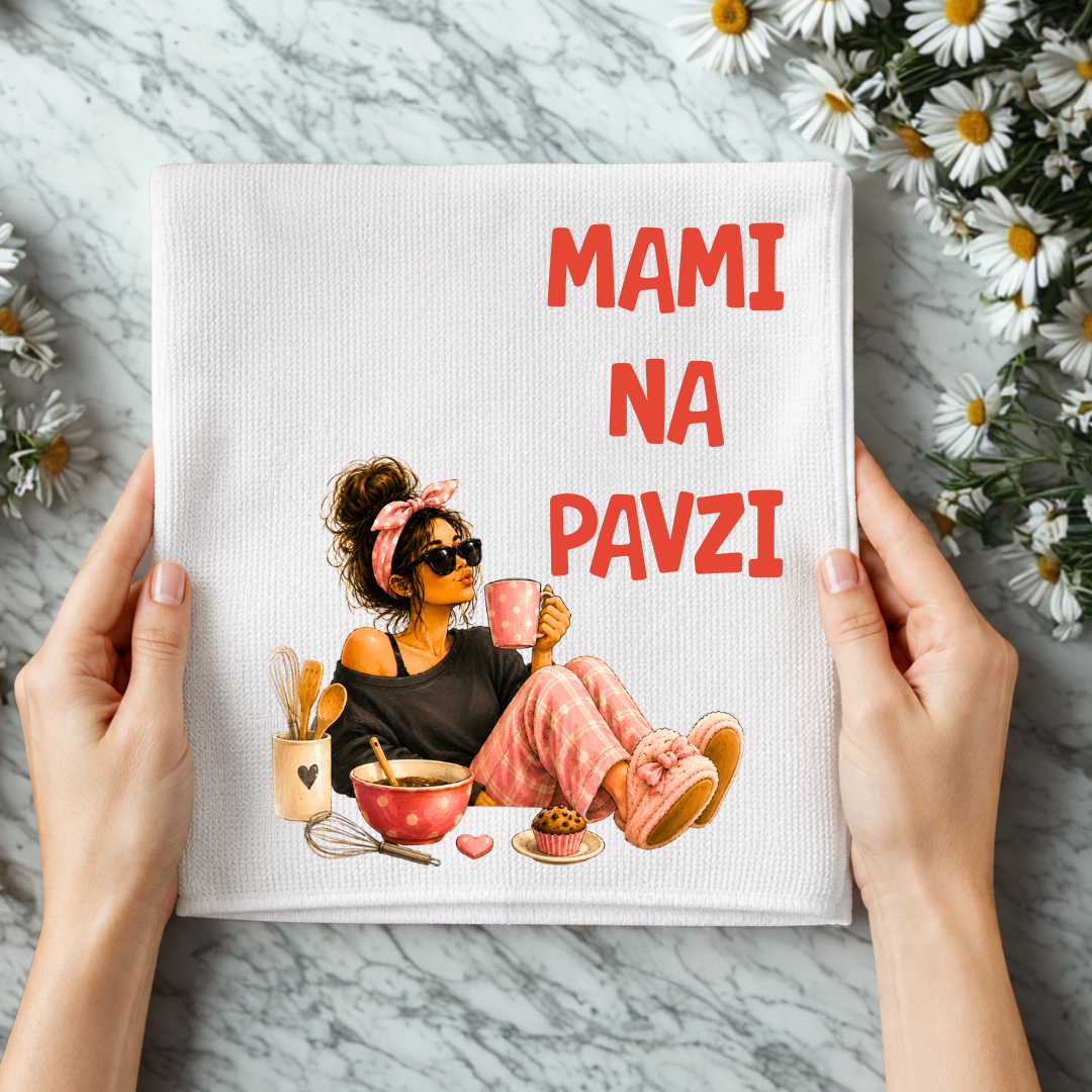 Kuhinjska krpa - Mami na pavzi