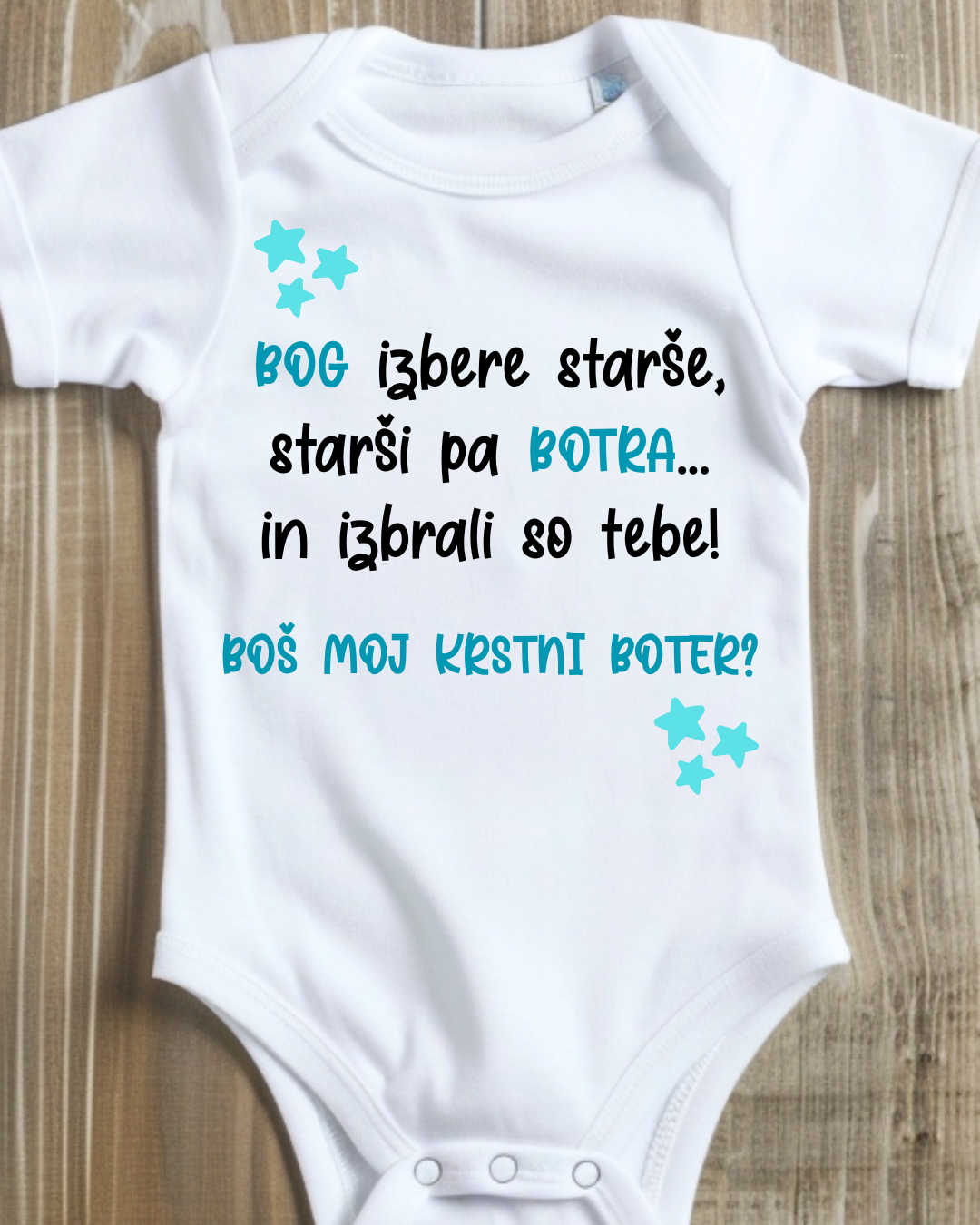 Bodi za dojenčka z vprašanjem Boš moj krstni boter – personalizirano darilo za krst