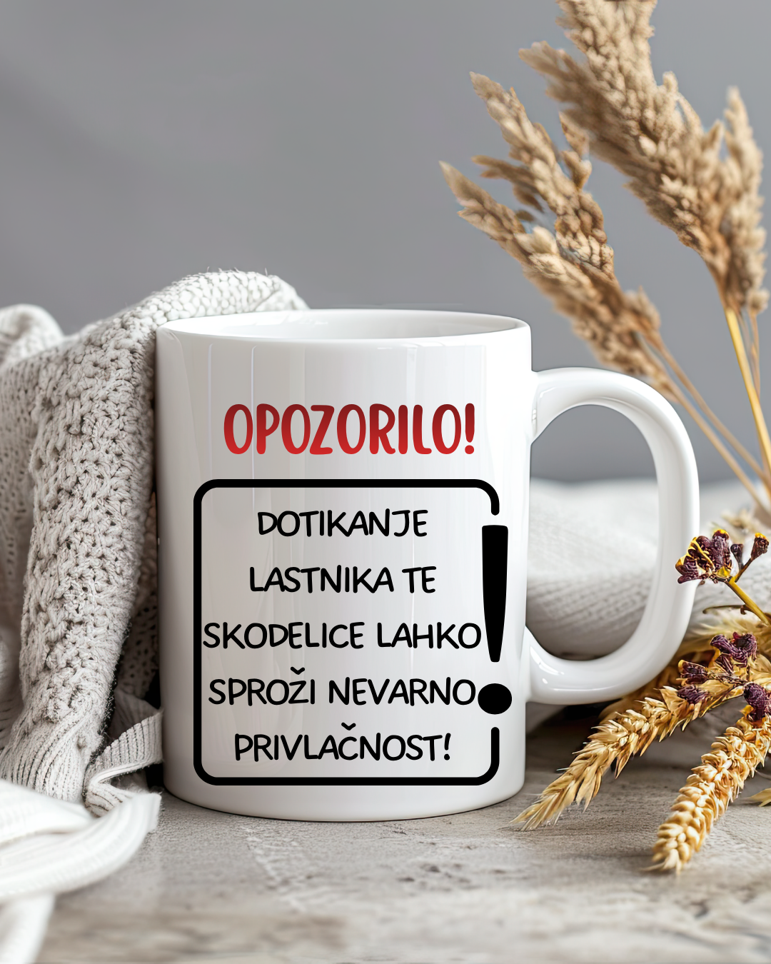 Skodelica - Opozorilo