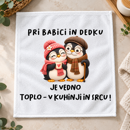 Kuhinjska krpa - Pri babici in dedku je vedno toplo