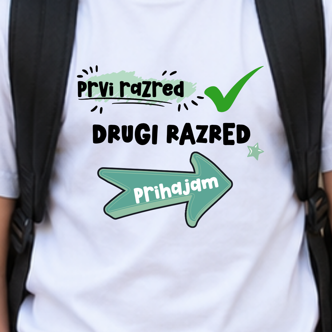 prvi razred kljukica drugi razred prihajam majica