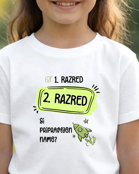 prvi razred opravljen, drugi razred si pripravljen name?