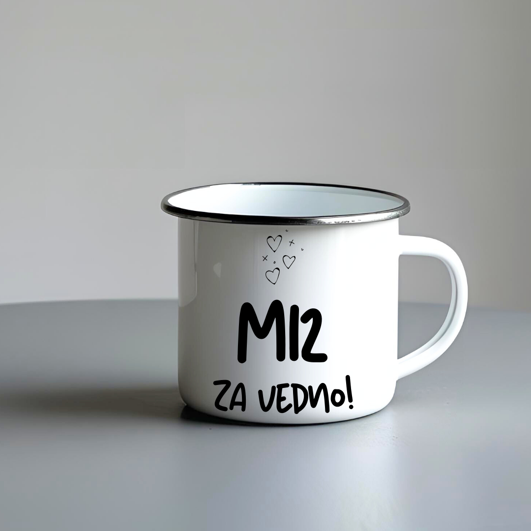 Emajlirana skodelica z napisom Mi2 za vedno, popolno darilo za boljšo polovico.